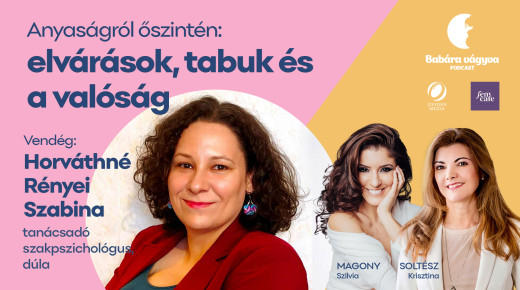 "Azt gondolják, aki jó anya, annak nem lehet nehézsége" - elvárások, tabuk és valóság a Babára vágyva 15. részében