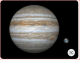 Jupiter

A Jupiter a legnagyobb bolygó a Naprendszerben. Tömege két és félszerese az összes többi bolygó együttes tömegének, és a Föld pedig 1300-szor is elfér benne.